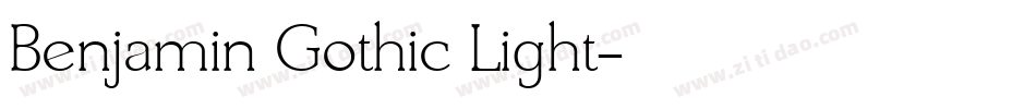 Benjamin Gothic Light字体转换